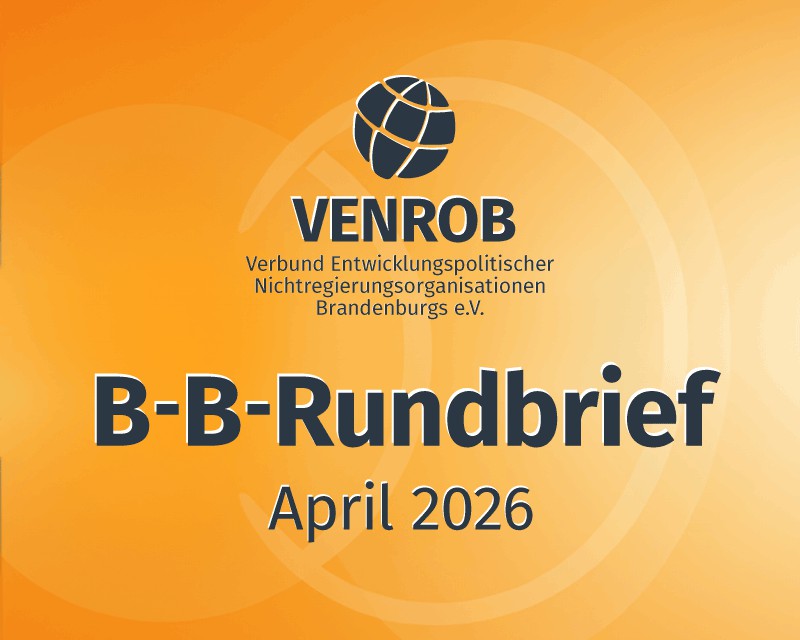 B-B-Rundbrief April 2026 – Informationen für ein weltoffenes Brandenburg B-B-Rundbrief April 2026 – Informationen für ein weltoffenes Brandenburg
