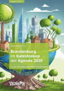 Venrob FEB 13 (2023) – Brandenburg im Kaleidoskop der Agenda 2030