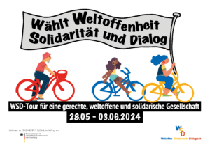 WSD-Tour 2024 für eine gerechte, weltoffene und solidarische Gesellschaft – mit dem Fahrrad und der Bahn 28.05.-03.06.2024